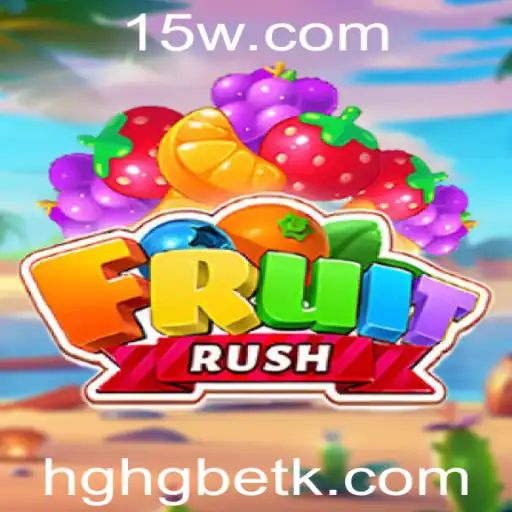 Descubra o Mundo Empolgante de FruitRush e Como Jogar com HGHGbet